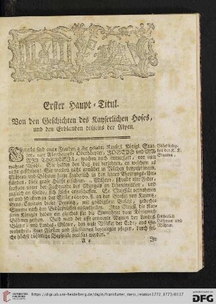 Erster Haupt-Titul. Von den Geschichten des Kayserlichen Hofes, und den Erblanden disseits der Alpen