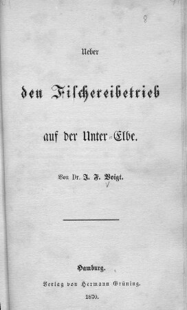 Ueber den Fischereibetrieb auf der Unter-Elbe