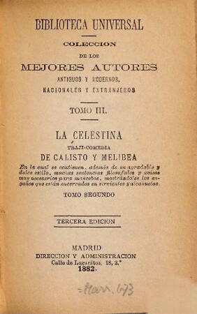 La Celestina, Tragi-Comedia de Calisto y Melibea, 2 = 3