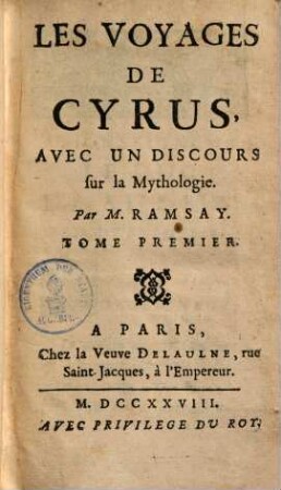 Les voyages de Cyrus : avec un discours sur la mythologie