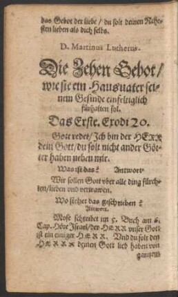 Die Zehen Gebot/ wie sie ein Hausvater seinem Gesinde einfeltiglich fürhalten sol.
