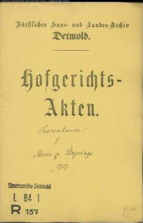 Rosenbaum, Johann Bernd zu Hörste gegen Meier zu Stapelage - Schuldforderung