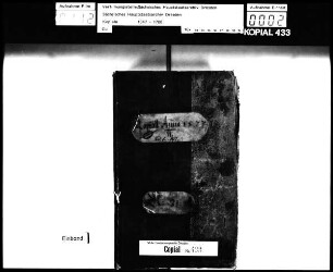 Beikopial der Geheimen Kammerkanzlei / Alte Aufschrift: "Copial", alte Nr. 31 A