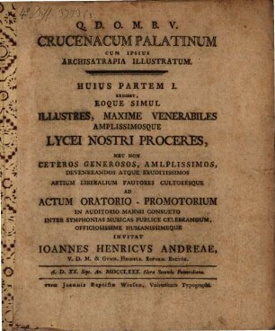 Crucenacum Palatinum Cum Ipsius Archisatrapia Illustratum, 1