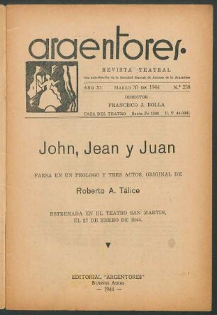 1944023800: John, Jean y Juan : farsa en un prólogo y tres actos