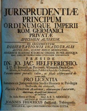 Iurisprudentiae principum ordinumque Imperii Rom. Germ. privatae specimen alterum
