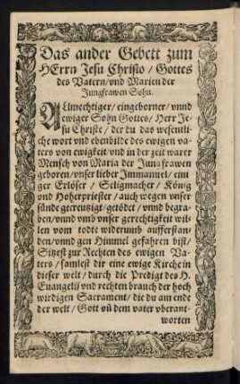 Das ander Gebett zum Herrn Jesu Christo/ Gottes des Vatern/ und Marien der Jungfrauen Sohn.