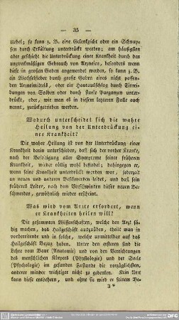 Was wird vom Arzte erfordert, wenn er Krankheiten heilen will?