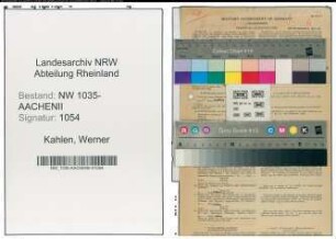 Entnazifizierung Werner Kahlen , geb. 25.08.1907 (Steiger)
