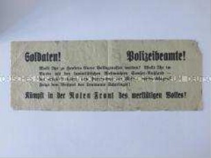 Maueranschlag (des Roten Frontkämpferbundes ?) mit Aufruf an Soldaten und Polizei zur Solidarität mit den kämpfenden Arbeitern nach dem Vorbild Scheringers