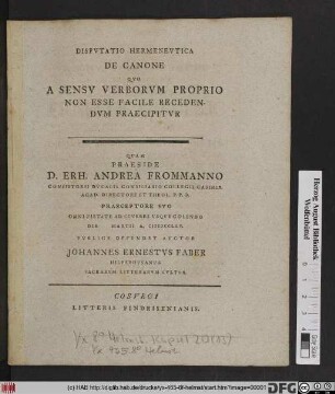 Dispvtatio Hermenevtica De Canone Qvo A Sensv Verborvm Proprio Non Esse Facile Recedendvm Praecipitvr