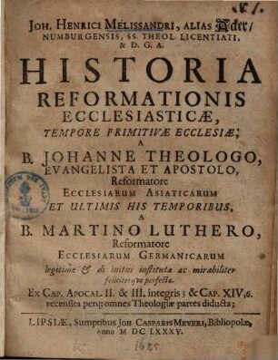 Historia reformationis ecclesiasticae tempore primitivae ecclesiae ...