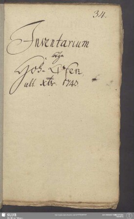[Inventarverzeichnis zum Hochofen von Wehrau vom Jahr 1743 von A.D. Werner]