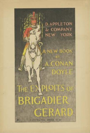 A New Book by A. Conan Doyle. The Exploits of Brigadier Gerard