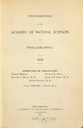 Proceedings of the Academy of Natural Sciences. [48.] 1896. - 1897
