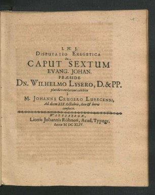 Disputatio Exegetica In Caput Sextum Evang. Johan.