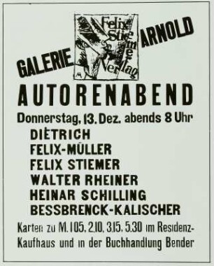 Ankündigung eines Autorenabends des Felix Stiemer Verlags in der Galerie Arnold in Dresden, 13. Dezember 1917