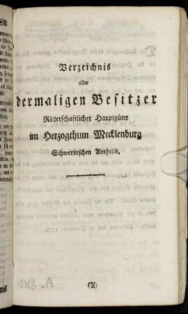 Verzeichnis aller dermaligen Besitzer Ritterschaftlicher Hauptgüter im Herzogthum Mecklenburg Schwerinschen Antheils