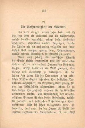 VI. Die Nothwendigkeit der Sclaverei