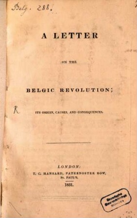 A letter on the Belgic revolution