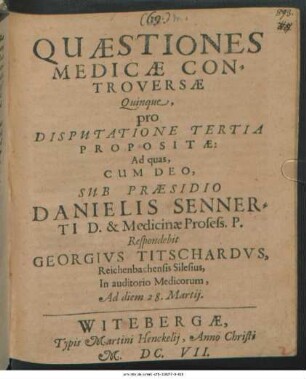 Quaestiones Medicae Controversae Quinque, pro Disputatione Tertia Propositae