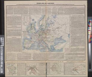 Europa Zur Zeit Napoleons : mit der historischen Uibersicht vom Jahre 1700 bis 1838, als Nebenkärtchen Frankreich, Italien, Polen (zur Zeit der Theilungen) und Oesterreich