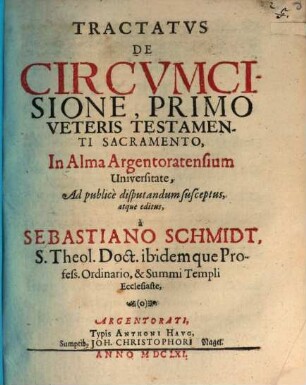 Tractatvs De Circvmcisione, Primo Veteris Testamenti Sacramento