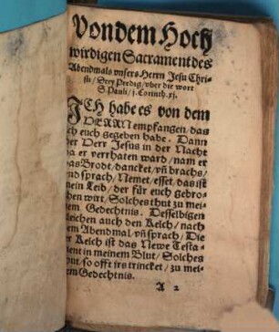 Von dem Hochwirdigen Sacrament des Abendmals vnsers Herrn Jesu Christi Drey Predig vber die Wort S. Pauli 1. Corinth. 11. ...