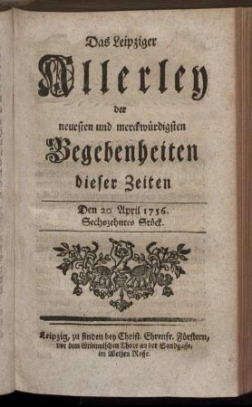Den 20. April 1756. Sechszehntes Stück.