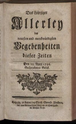 Den 20. April 1756. Sechszehntes Stück.