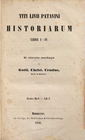 Titi Livii Patavini Historiarum libri I - IV, 1. Lib. I