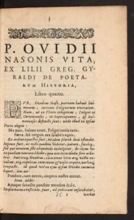 P. Ovidii Nasonis Vita, Ex Lilii Greg. Gyraldi De Poetarum Historia, Libro quarto.