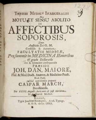 Thesses Medicae Inaugurales De Motu Et Sensu Abolito In Affectibus Soporosis