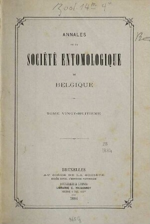 Annales de la Société Entomologique de Belgique. 28. 1884