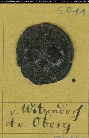 Siegler: Witzendorff (Witzendorf) und Oberg Überlieferungsart: Stoff: Lack Farbe: schwarz Form: oval. Durchmeser: Art: Typ: Umschrift: