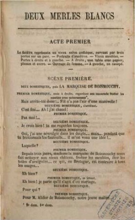 Deux merles blancs : Comédie-vaudeville en trois actes par Labiche et Delacour. Représentée pour la première fois, à Paris, sur le théâtre des Variétés, le 12 mai 1858