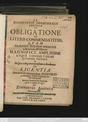Dissertatio Inauguralis Iuridica De Obligatione Ex Literis Commendatitiis