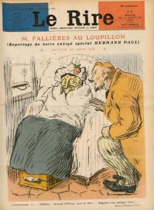 M. Fallières au Loupillon (Reportage de notre envoyé spécial Hermann Paul); Souvenir du jeune âge
