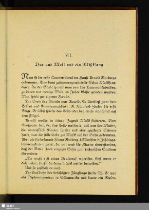 VII. Dur und Moll und ein Mißklang
