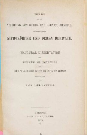 Über die bei der Nitrirung von Ortho- und Paraazophenetol entstehenden Nitrokörper und deren Derivate