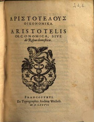 Aristotelis Opera Qvae Exstant, [3],2,2. Oecomomica, Sive de Rebus domesticis