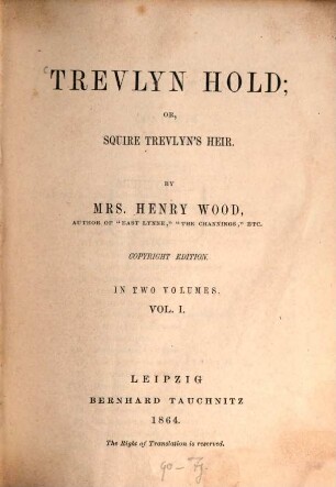 Trevlyn Hold; or Squire Trevlyns Heir : in two volumes, 1