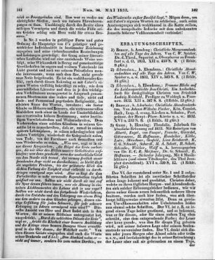 [Sammelrezension zum Tode von P. Usteri] Rezensiert werden: 1. Ehrenkranz geflochten auf der Ruhestätte des seligen Herrn Paul Usteri. Zürich: Orell, Füssli und Compagnie 1831 2. Usteri, P.: Gesammelte Schriften. Aarau: Sauerländer 1832 3. Locher-Balber, Hans: Nekrolog auf Paul Usteri. Zürich 1832