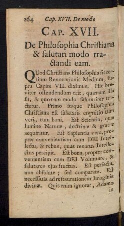 Cap. XVII. De Philosophia Christiana & salutari modo tractandi eam