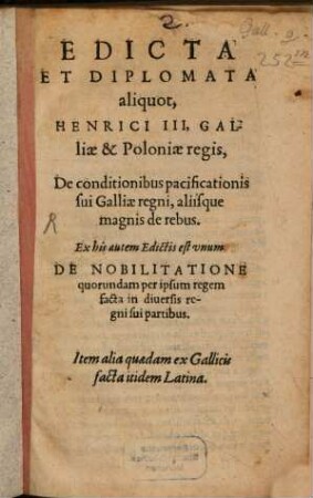Edicta et diplomata aliquot Henrici III. Galliae et Poloniae regis de conditionibus pacificationis sui Galliae regni