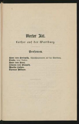 Vierter Akt. Luther auf der Wartburg