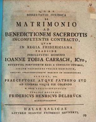 Diss. iur. de matrimonio ad benedictionem sacerdotis incompetentis contracto