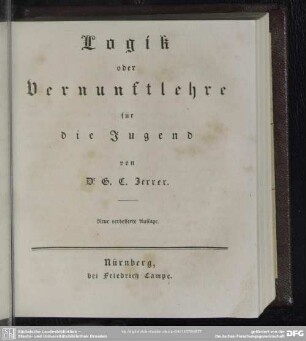 Logik oder Vernunftlehre für die Jugend