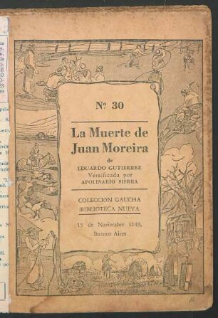 La muerte de Juan Moreira de Eduardo Gutiérrez