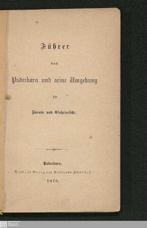 Führer durch Paderborn und seine Umgebung für Fremde und Einheimische